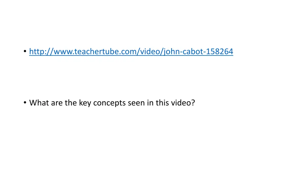 http www teachertube com video john cabot 158264