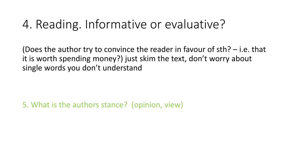 4 reading informative or evaluative