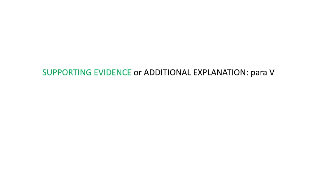 supporting evidence or additional explanation