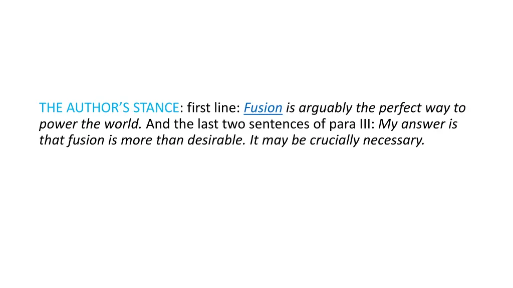 the author s stance first line fusion is arguably