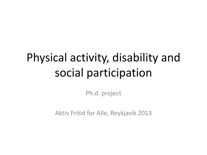 physical activity disability and social