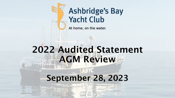 2022 audited statement agm review