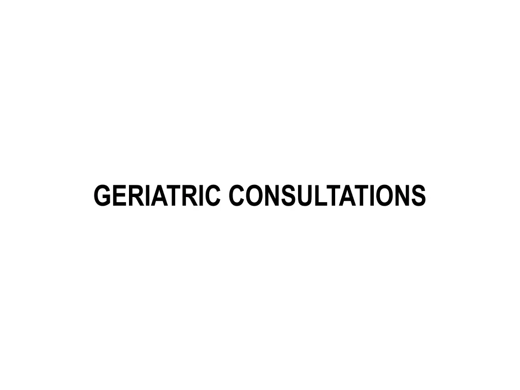 geriatric consultations