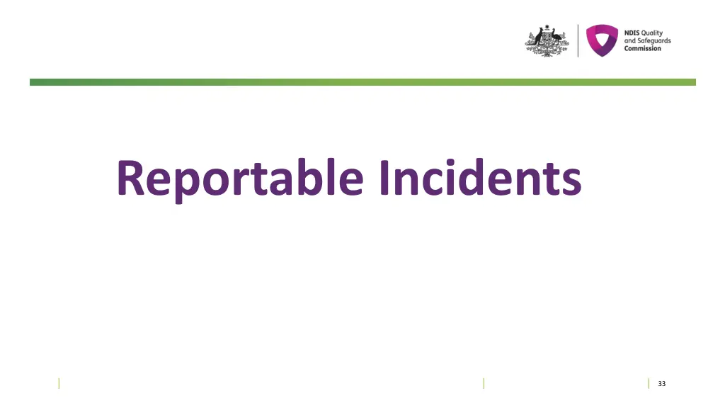 reportable incidents