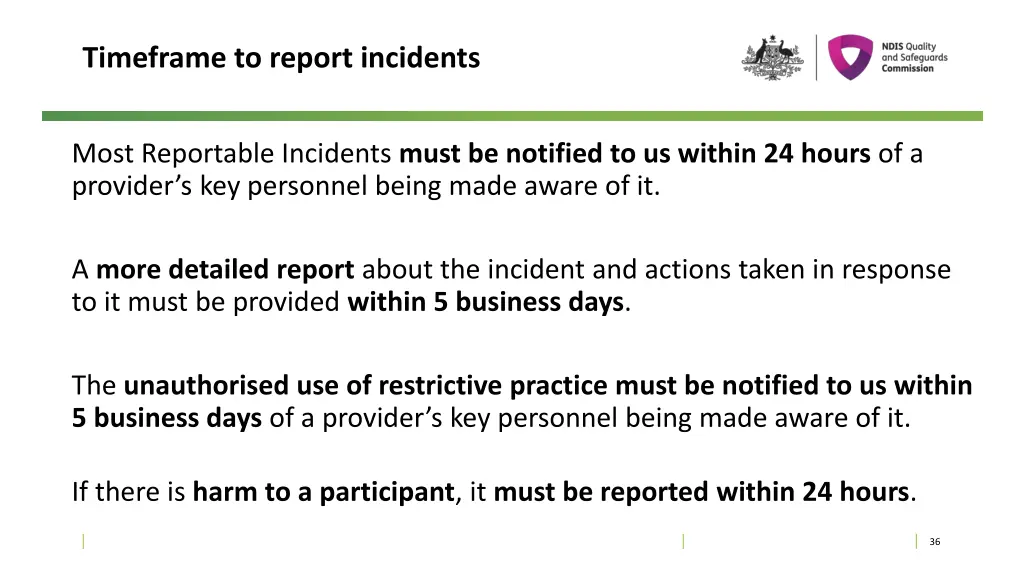 timeframe to report incidents