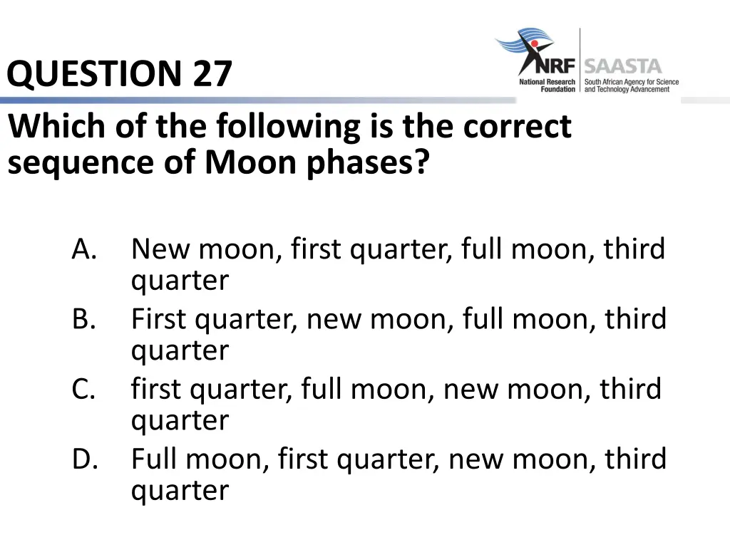 question 27 which of the following is the correct