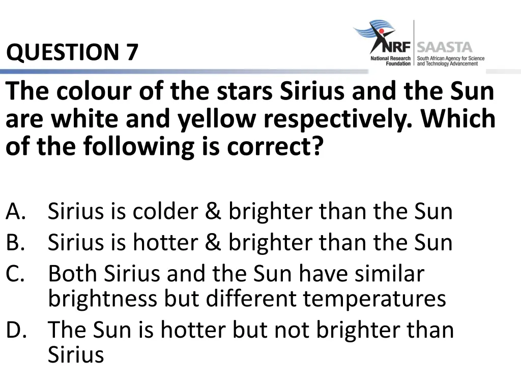 question 7 the colour of the stars sirius