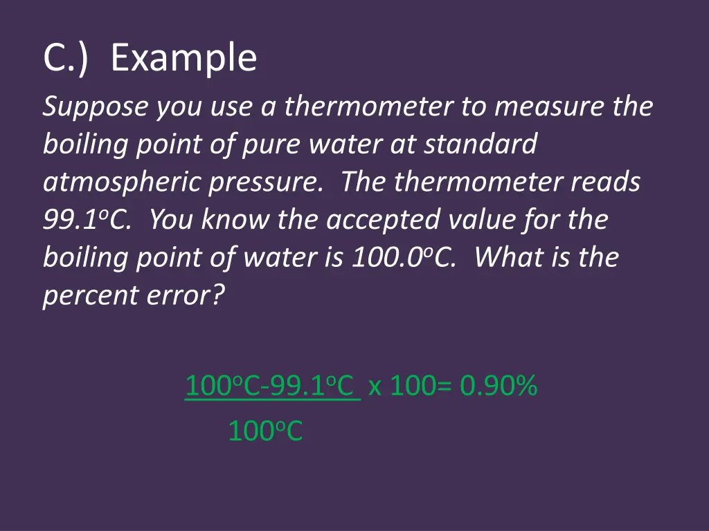 c example suppose you use a thermometer