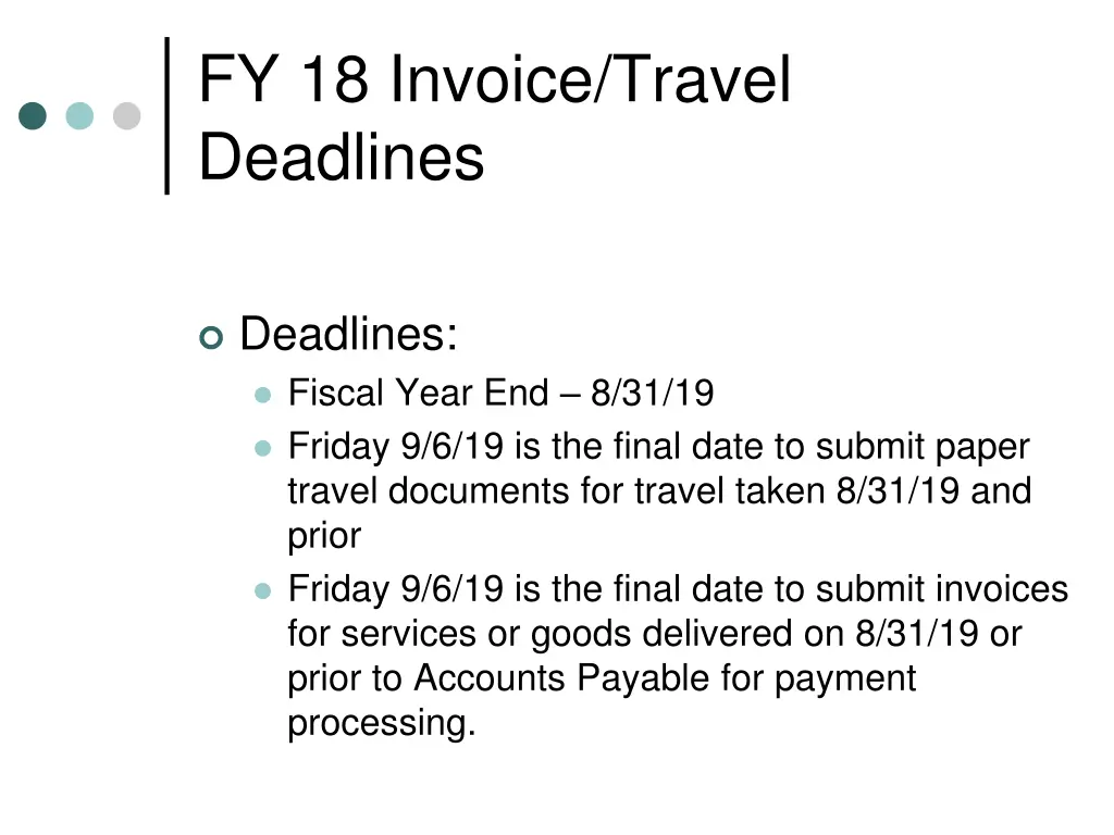 fy 18 invoice travel deadlines