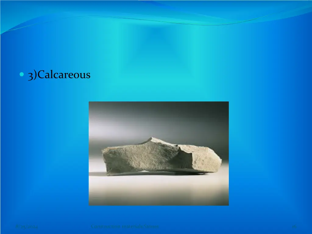 3 calcareous