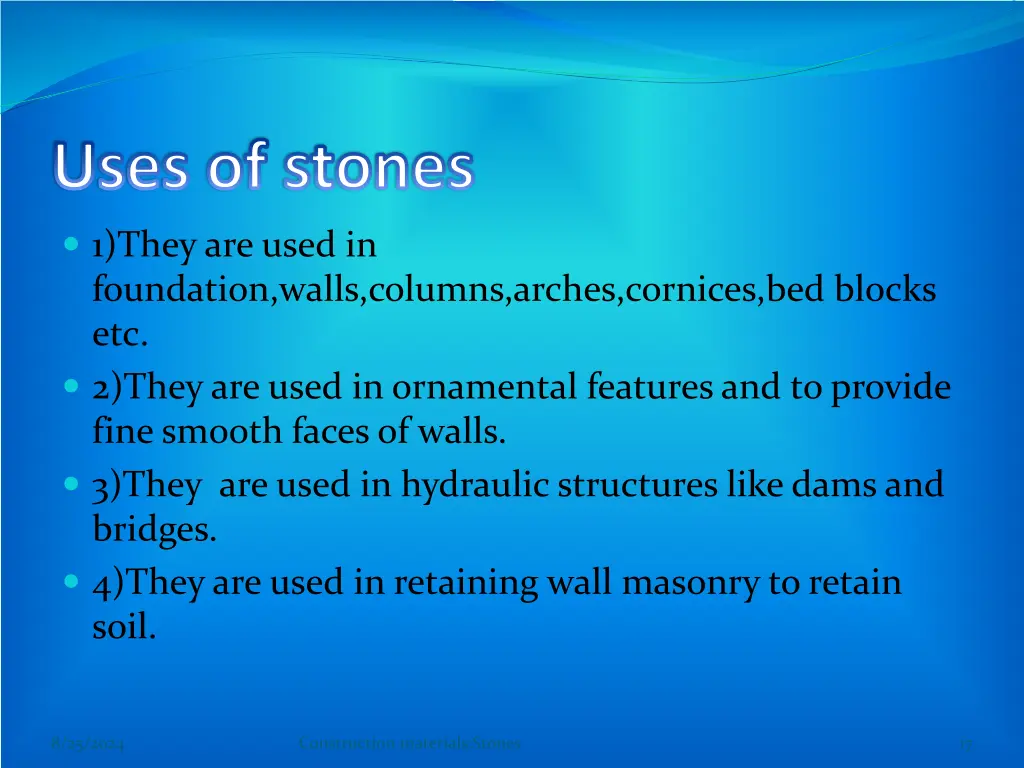 uses of stones