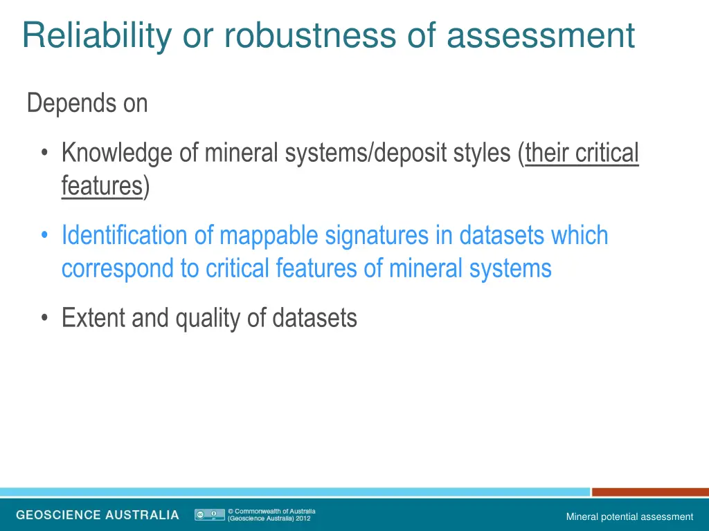 reliability or robustness of assessment