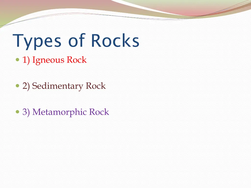 types of rocks 1 igneous rock