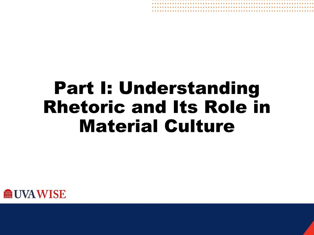 part i understanding rhetoric and its role