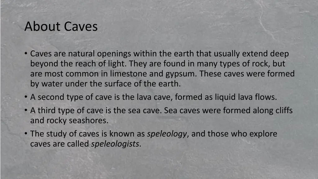 about caves