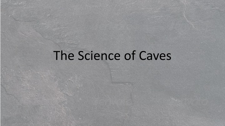 the science of caves