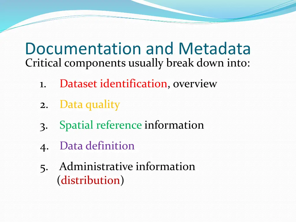 documentation and metadata critical components