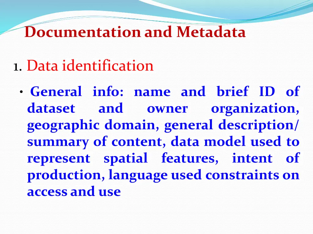 documentation and metadata