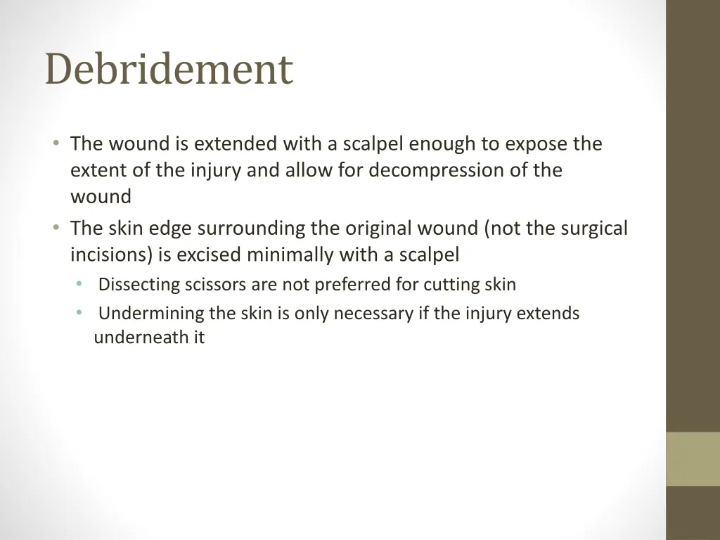 debridement