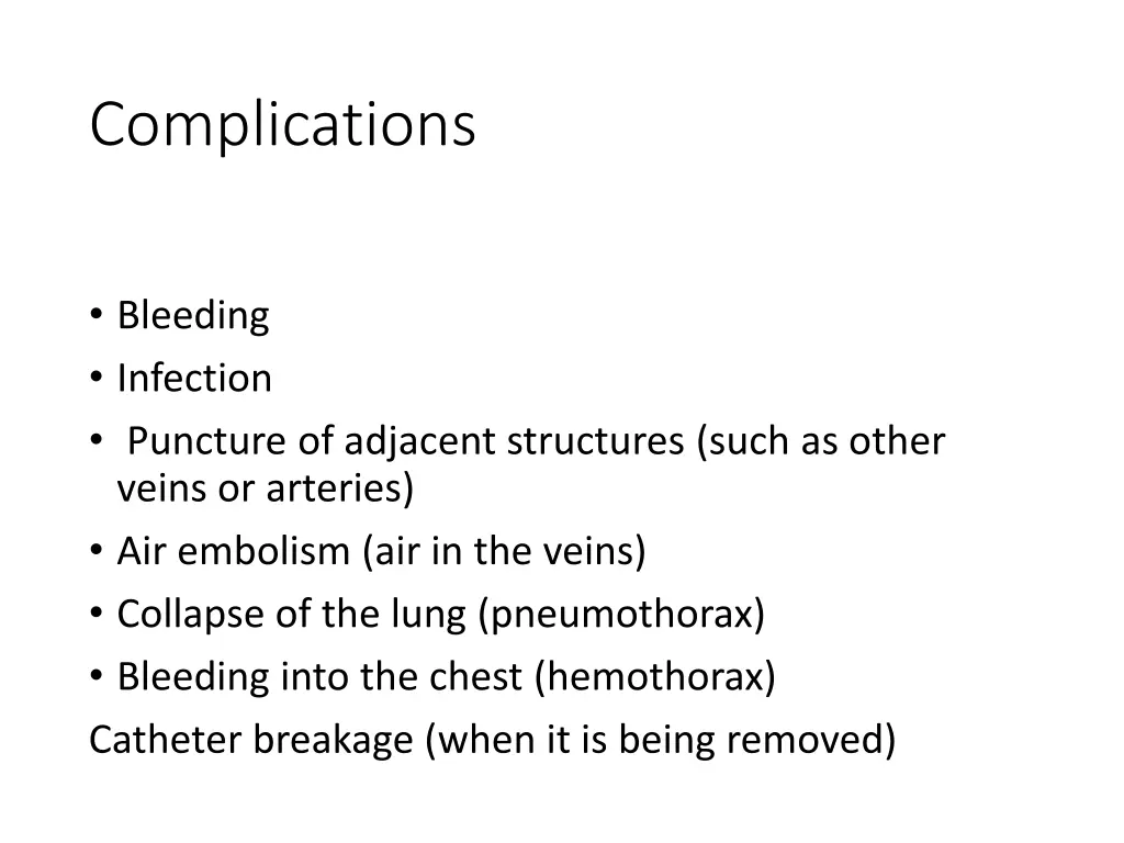 complications