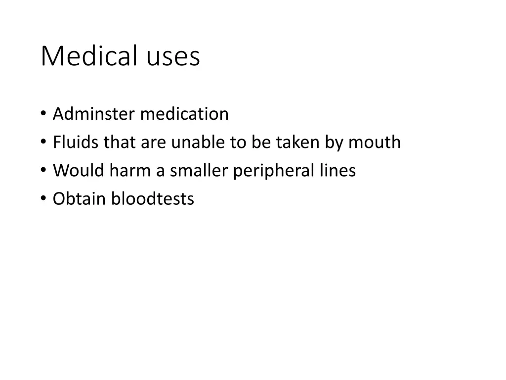 medical uses