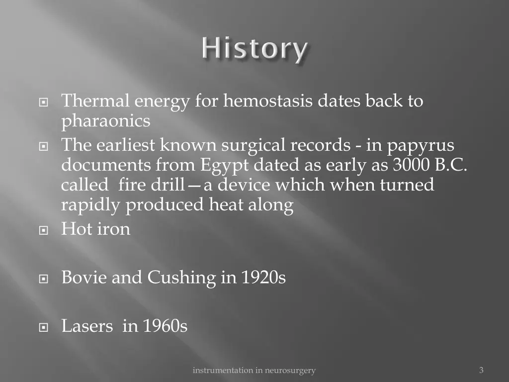 thermal energy for hemostasis dates back