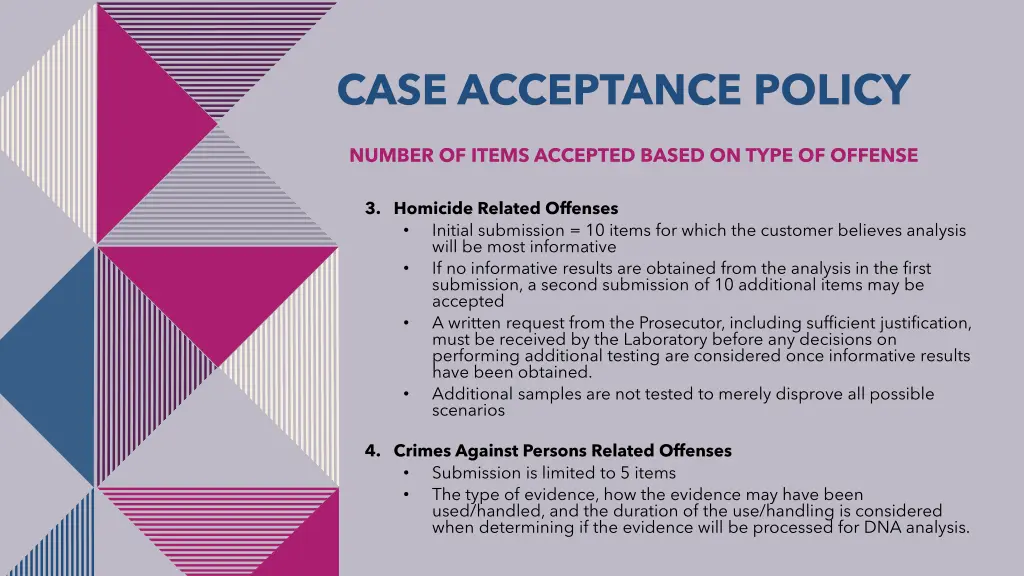 case acceptance policy