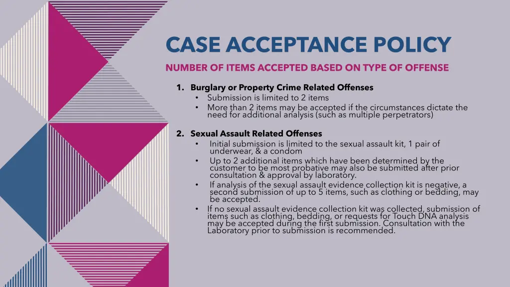 case acceptance policy number of items accepted