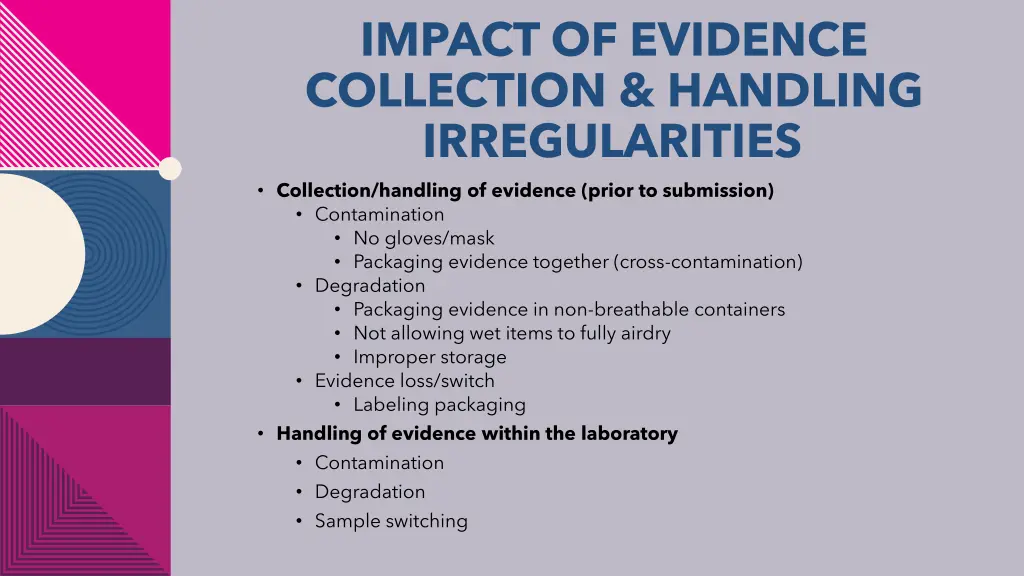 impact of evidence collection handling