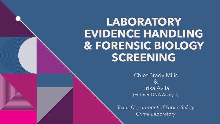 laboratory evidence handling forensic biology