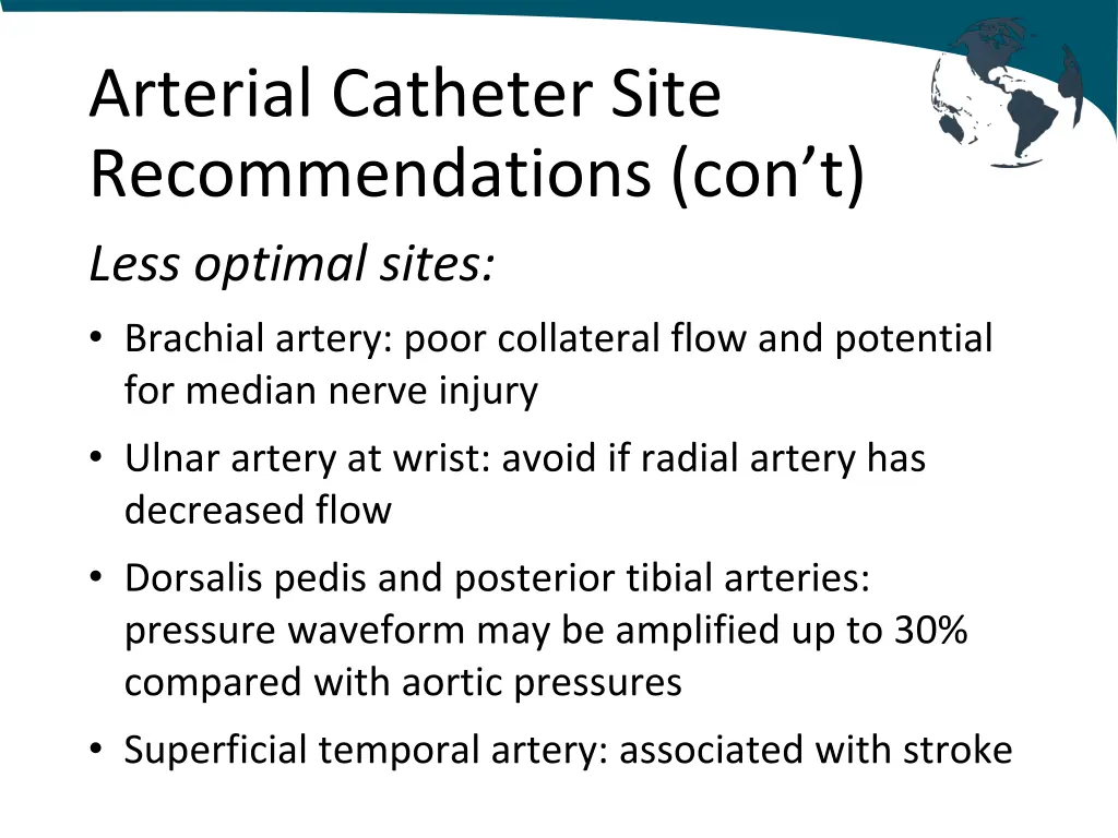 arterial catheter site recommendations con t less