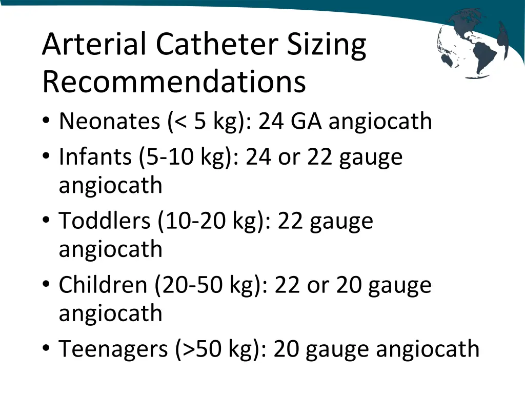 arterial catheter sizing recommendations neonates