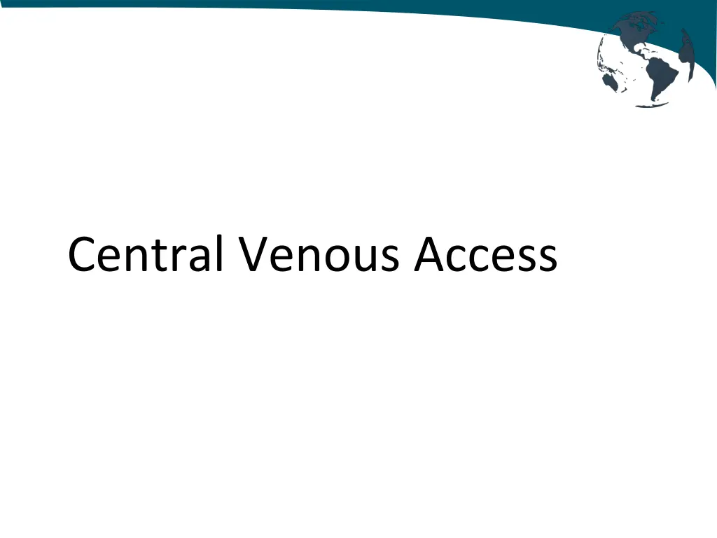 central venous access