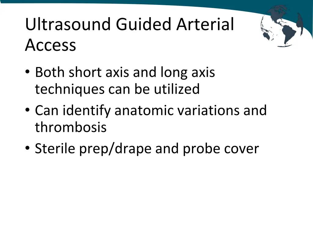 ultrasound guided arterial access both short axis