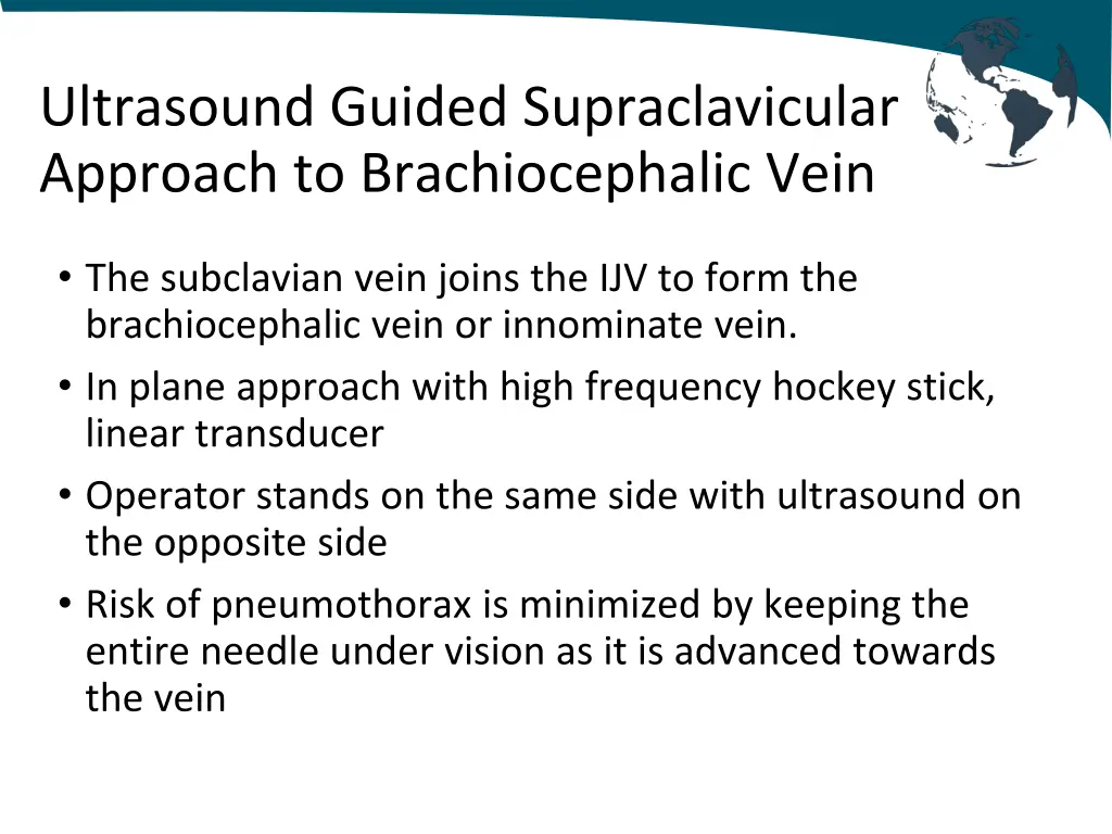 ultrasound guided supraclavicular approach