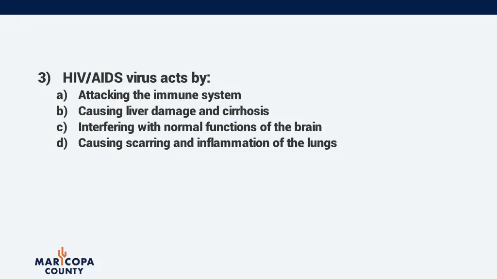 3 hiv aids virus acts by a attacking the immune