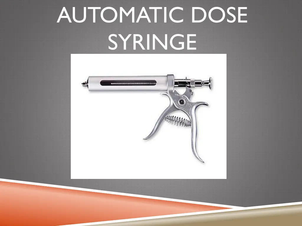 automatic dose syringe