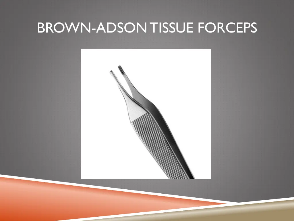 brown adson tissue forceps