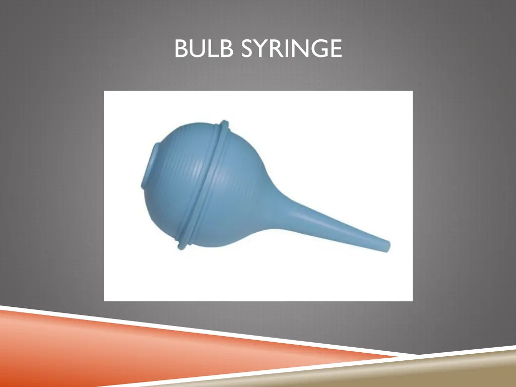 bulb syringe