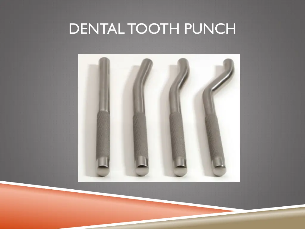 dental tooth punch