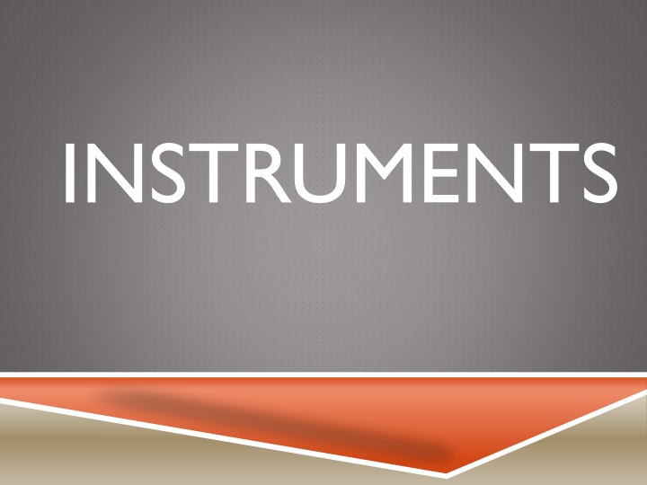 instruments