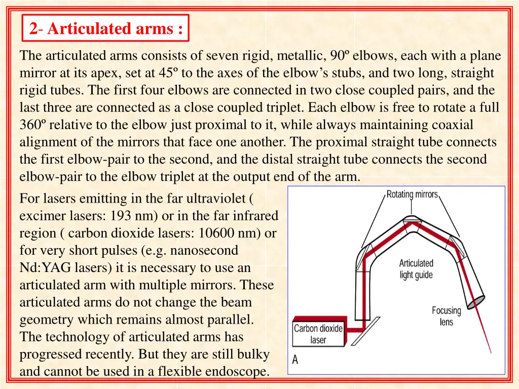 2 articulated arms