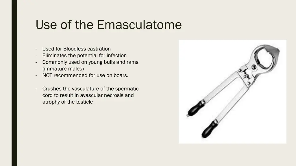 use of the emasculatome