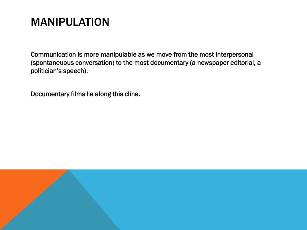 manipulation