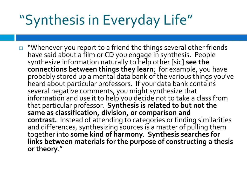 synthesis in everyday life