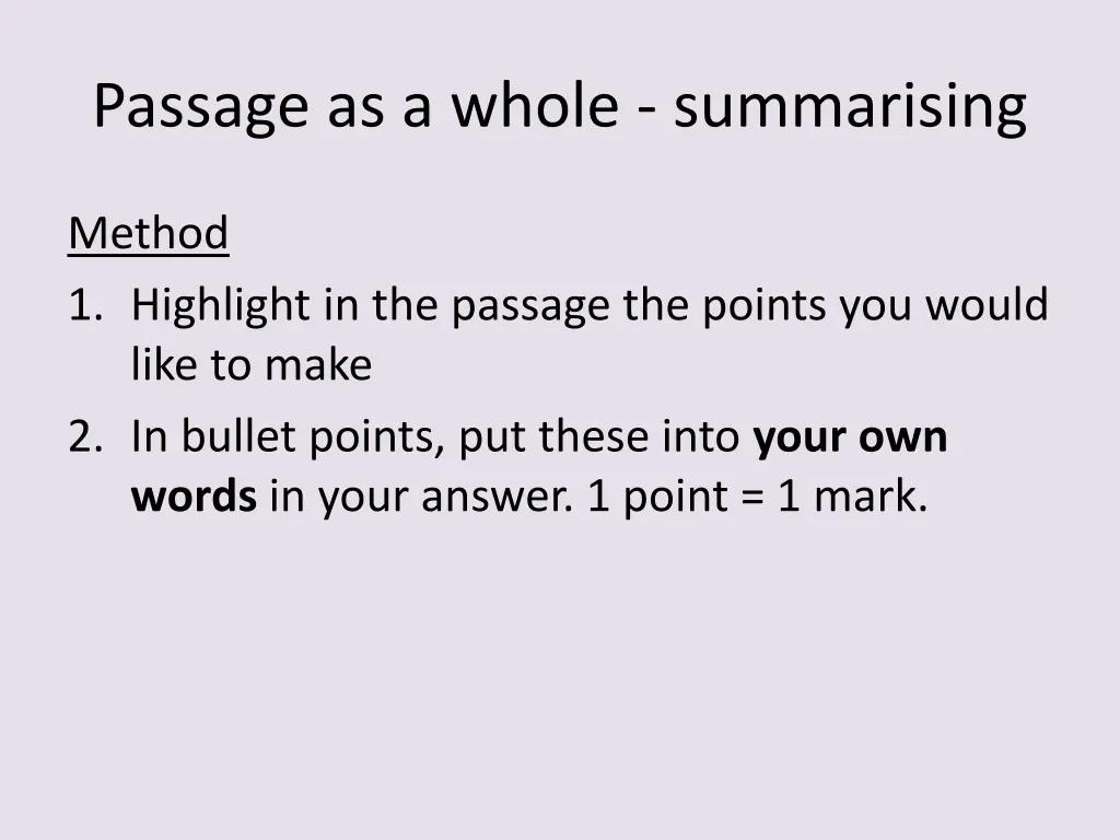 passage as a whole summarising 1