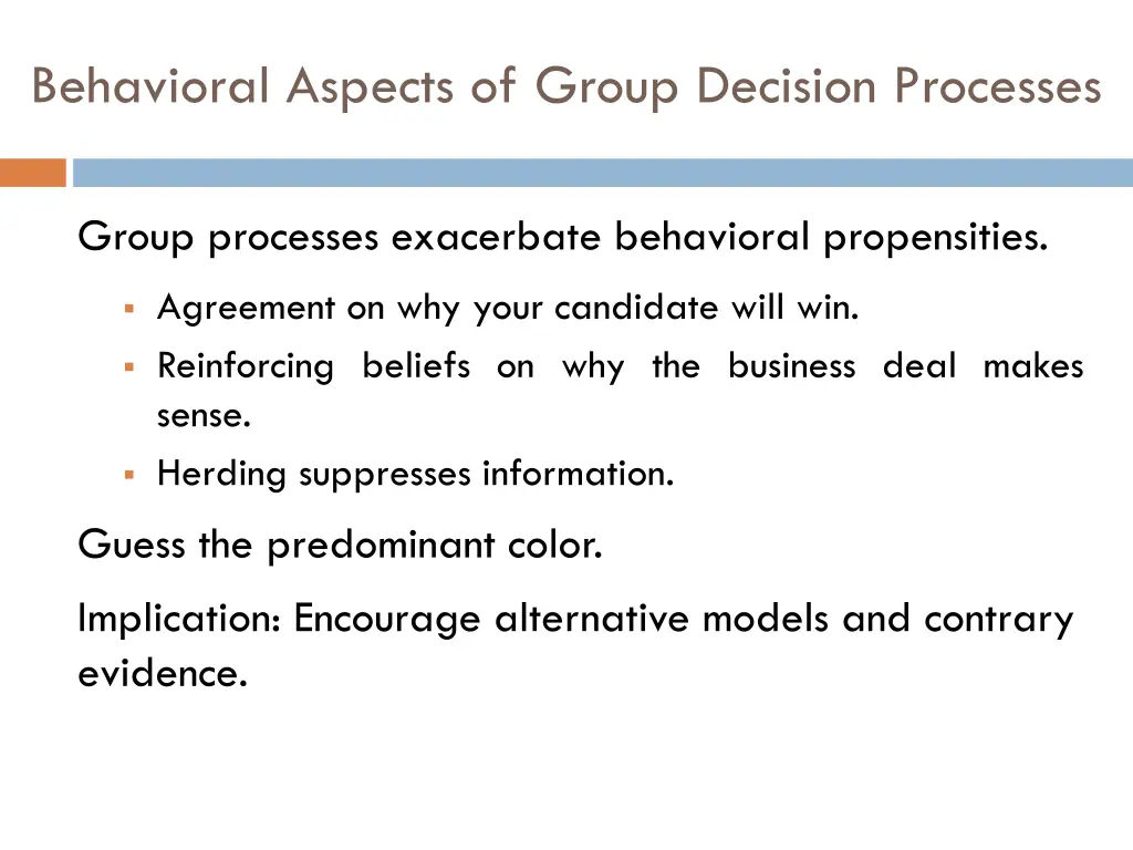 behavioral aspects of group decision processes