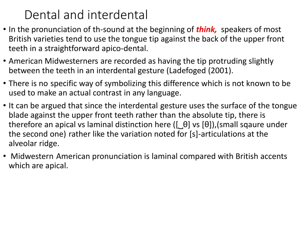 dental and interdental in the pronunciation