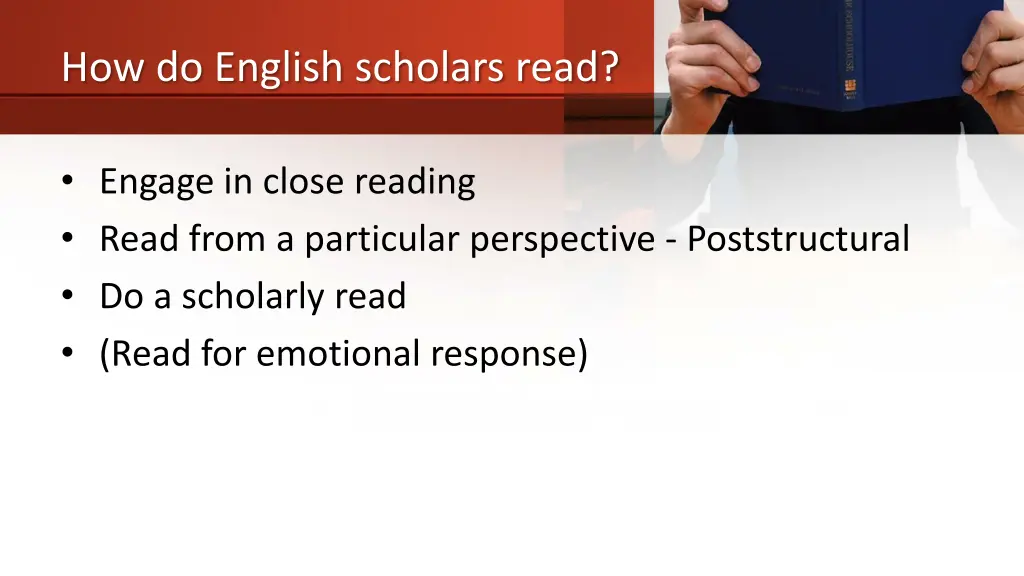 how do english scholars read