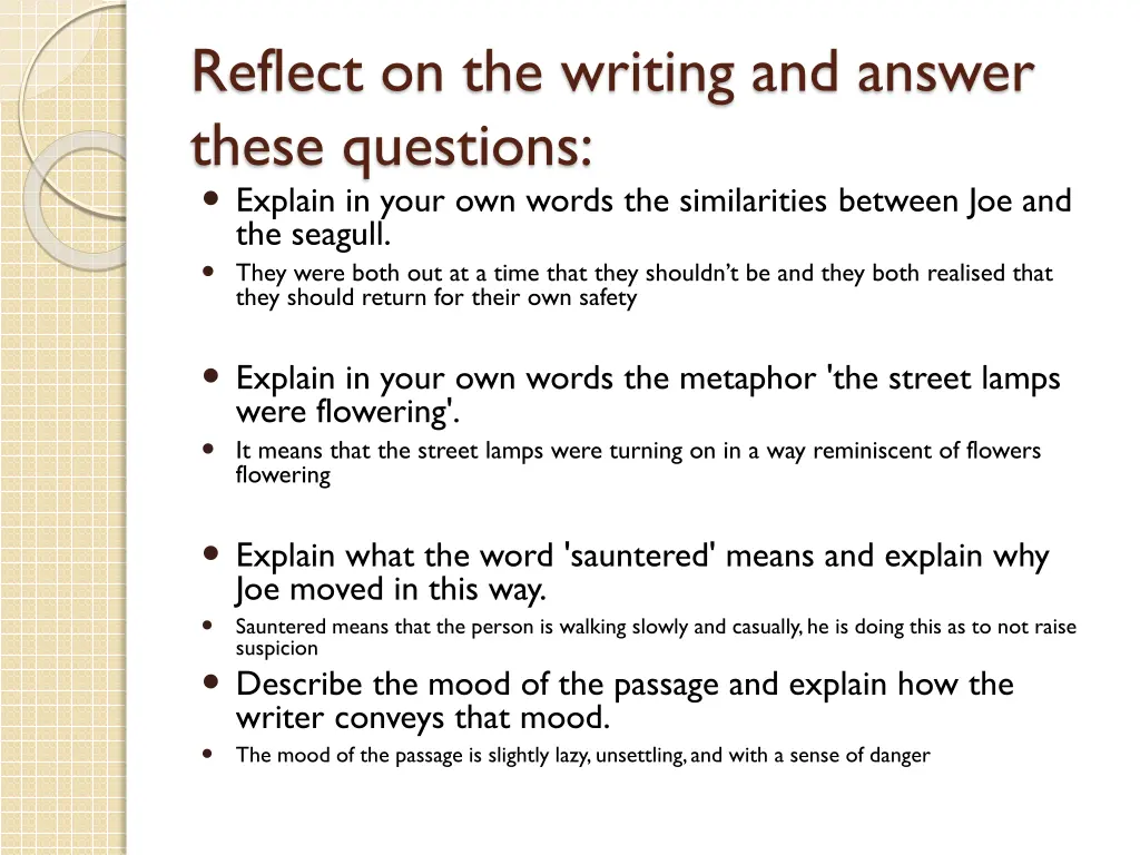 reflect on the writing and answer these questions